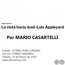 LA VISTA HACIA JOS-LUIS APPLEYARD - Por MARIO CASARTELLI - Sbado, 10 de Marzo de 2014